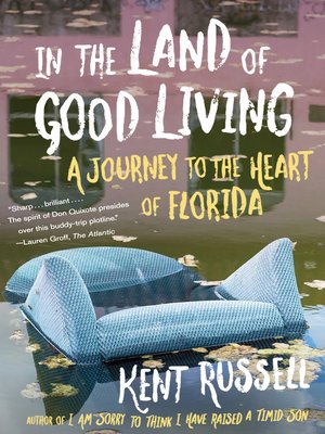 cover image of In the Land of Good Living